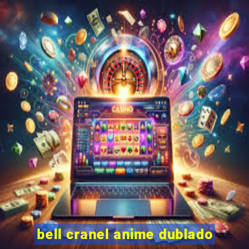 bell cranel anime dublado